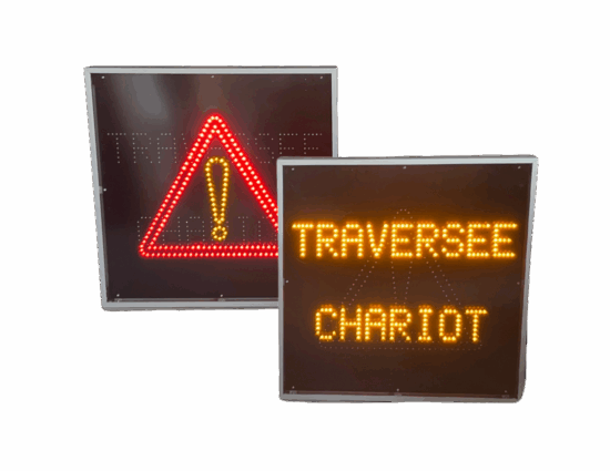 Panneau lumineux dynamique Danger - Traversée de chariot